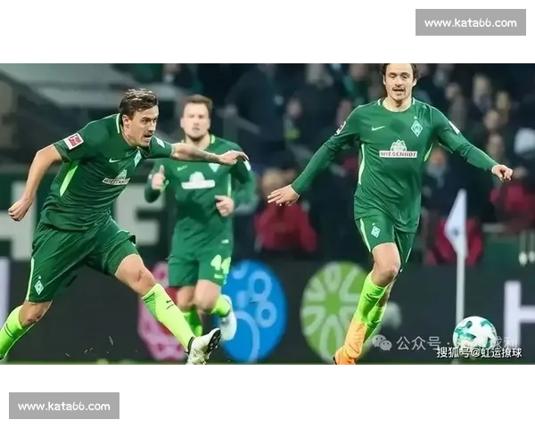 不来梅迎战狼堡德甲焦点对决走势分析与看点前瞻全面解读赛前形势 不来梅迎战狼堡德甲焦点对决走势分析与看点前瞻全面解读赛前形势